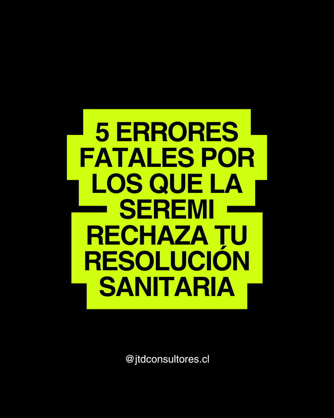 5 Errores fatales por los que la SEREMI rechaza tu Resolución Sanitaria (Y cómo evitarlos)